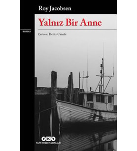 Yalnız Bir Anne