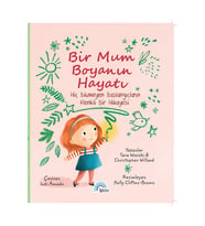 Bir Mum Boyanın Hayatı