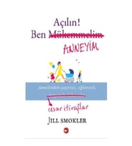 Açılın! Ben Anneyim
