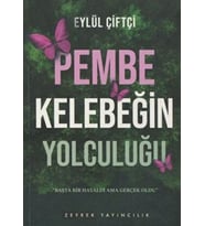 Pembe Kelebeğin Yolculuğu