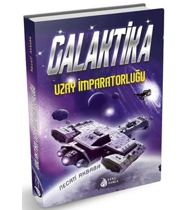 GALAKTİKA UZAY İMPARATORLUĞU - NECATİ AKBABA - GENÇ DAMLA (Karışık)