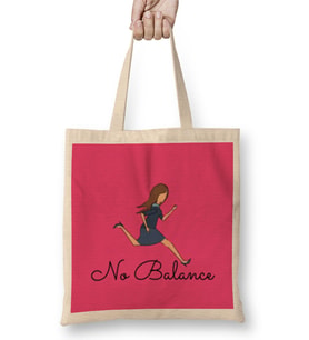 Funny Saying No Balance Women Bez Çanta Uzun Saplı