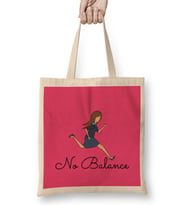Funny Saying No Balance Women Bez Çanta Uzun Saplı