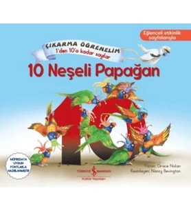 10 Neşeli Papağan – Çıkarma Öğrenelim 1’den 10’a Kadar Sayılar
