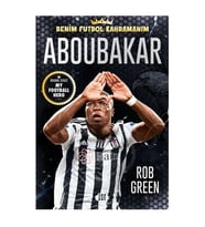 Aboubakar Benim Futbol Kahramanım Rob Green Dokuz Yayınları