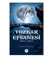 Tozbar Efsanesi / Canan Demiralp
