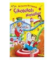 Bir Varmış Bir Yokmuş Çikolatalı Masallar (Fleksi Cilt)