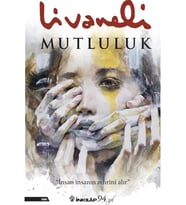 Mutluluk - Ciltli - Zülfü Livaneli
