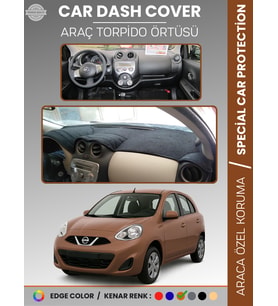 NİSSAN MİCRA MARCH (2010-2016) Torpido Örtüsü Premium Kalite Torpido Koruma Araca Özel UV Koruma
