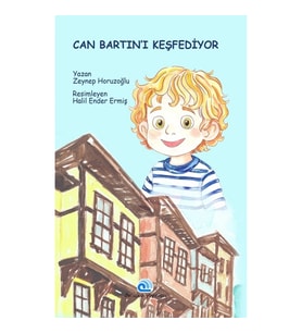 Can Bartın’ı Keşfediyor