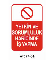 İŞ GÜVENLİĞİ UYARI LEVHASI 1 ADET PVC 21 X 29CM