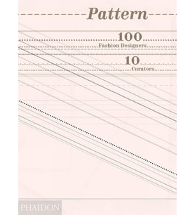 Pattern: 100 Fashion Designers, 10 Curators (Krem)