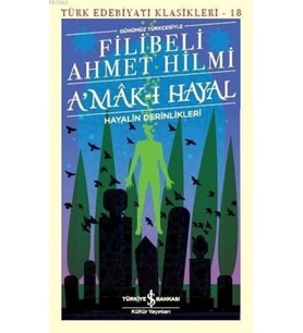 A'mak-ı Hayal - Türk Edebiyatı Klasikleri
