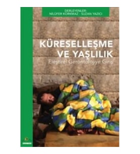 Küreselleşme ve Yaşlılık