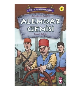 Alemdar Gemisi - Kurtuluşun Kahramanları 3