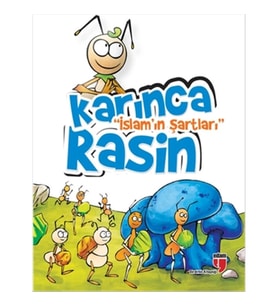 Karınca Rasin / İslam'ın Şartları