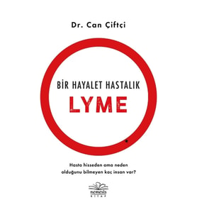 Bir Hayalet Hastalık- Lyme