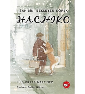 Hachiko - Sahibini Bekleyen Köpek