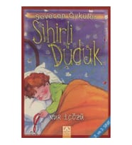 Sihirli Düdük - Sevecen Öyküler
