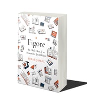 Figore: Bir Okul, Okur, İç Ve Hemen Her Şeyin Hikayesi (Krem)