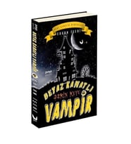 BEYAZ KANATLI VAMPİR 6. DERİN KUYU