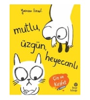 Mutlu Üzgün Heyecanlı