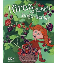 Kiraz ve Zehirli Böğürtlenler (Ciltli)