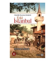 Gündelik Hayattan Renklerle Eski İstanbul