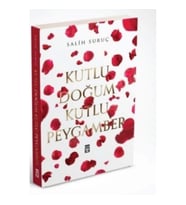 Kutlu Doğum Kutlu Peygamber