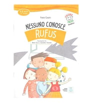 Nessuno Conosce Rufus +audio online (IFB 6-8 anni)