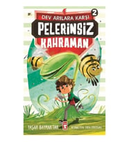 Pelerinsiz Kahraman - Dev Arılara Karşı 2