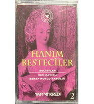 (Plak Değildir KASET tir) Açılmamış Jelatininde Kaset Hanım Besteciler 2 İnci Çayırlı Serap Mutlu Akbulut Kaset