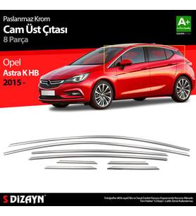 Opel Astra K HB Krom Cam Üst Çıta 8 Prç. 2015-2022