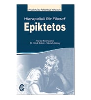 Epiktetos - Hierapolisli Bir Filozof