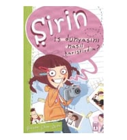 Şirin - İş Dünyasını Nasıl Karıştırdım?