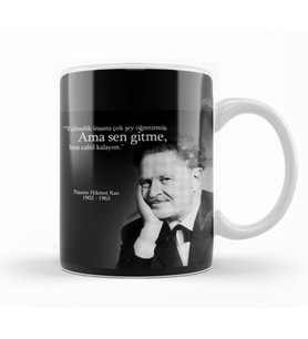 Nazım Hikmet Sen Gitme Kupa Bardak Porselen
