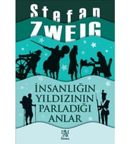 İnsanlığın Yıldızının Parladığı Anlar