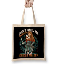 Don t Call Me Princess I m A Shield Maiden Viking Warrior Bez Çanta Uzun Saplı