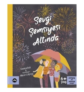Sevgi Şemsiyesi Altında