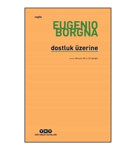 Dostluk Üzerine