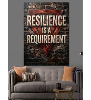 Resilience Is A Requirement Tabelası Dekoratif Kanvas - Mdf Ahşap Tablo