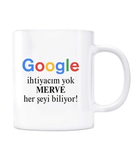 Kişiye Özel İsimli Google Kupa Bardak - O Herşeyi Biiyor Google İhtiyaç Yok