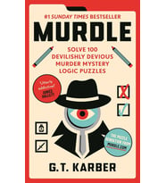 Murdle: #1 Sunday Times Bestseller: Solve 100 Devilishly Devious Murder Mystery Logic Puzzles (Krem)