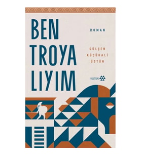 Ben Troyalıyım