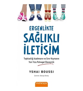 Ergenlikte Sağlıklı İletişim