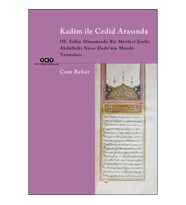 Kadîm ile Cedîd Arasında