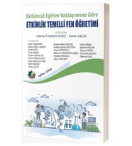 Bütüncül Eğitim Yaklaşımına Göre Etkinlik Temelli Fen Öğretimi - Fatma Taşkın Ekici