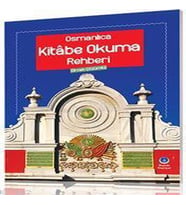 Osmanlıca Kitabe Okuma Rehberi (Örnek Çözümlü)