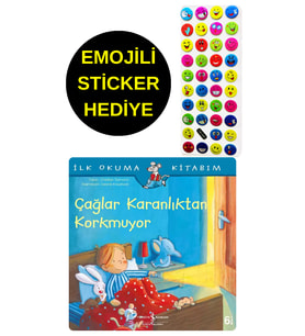 EMOJİLİ  STİCKER HEDİYE  - OKUL ÖNCESİ RESİMLİ KİTAPLAR  - ÇAĞLAR KARANLIKTAN KORKMUYOR