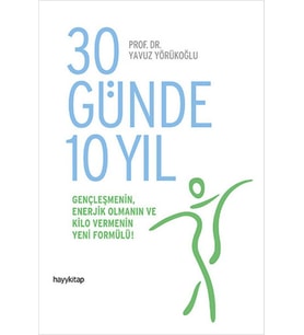 30 Günde 10 Yıl